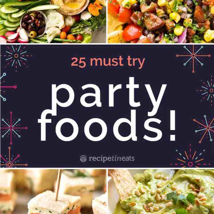 25 Best Party Food Recipes on RecipeTin Eats